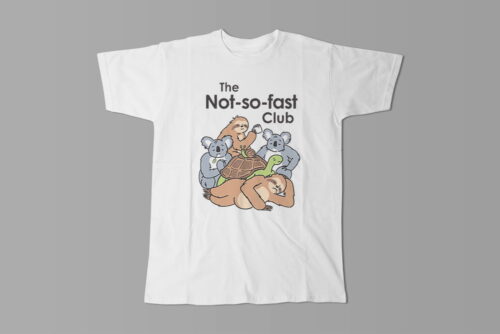 The Not So Fast Club Funny Men's Tee - white