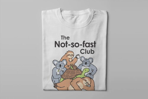 The Not So Fast Club Funny Men's Tee - white - folded long