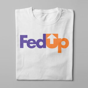 FedUP Fedex Logo Kitchen Dutch Parody Men's Tee - white - folded long