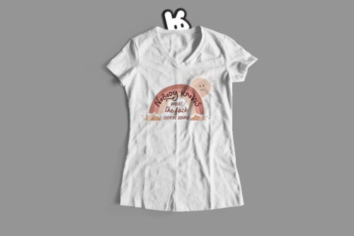 Nobody Knows Funny Covid Ladies' Tee - white