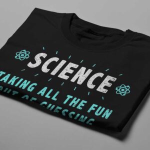 Science Funny Made You Look Men's Tee - black - folded short