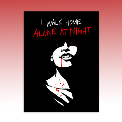 I Walk Home Alone At Night Luke Molver Graphic Design Poster Wall Art - no border - straight